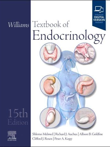 Williams Textbook of Endocrinology 2025
