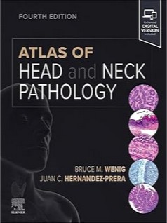 Atlas of Head and Neck Pathology 4th 2025