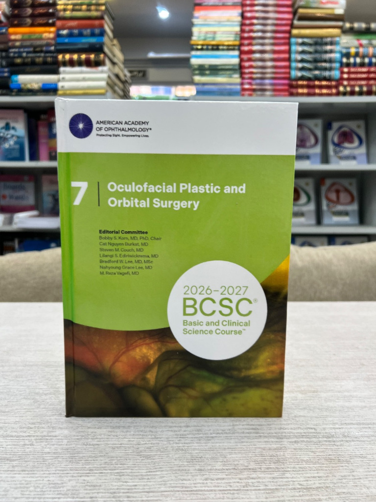2026-2027 Basic and Clinical Science Course, Section 7: Oculofacial Plastic and Orbital Surgery