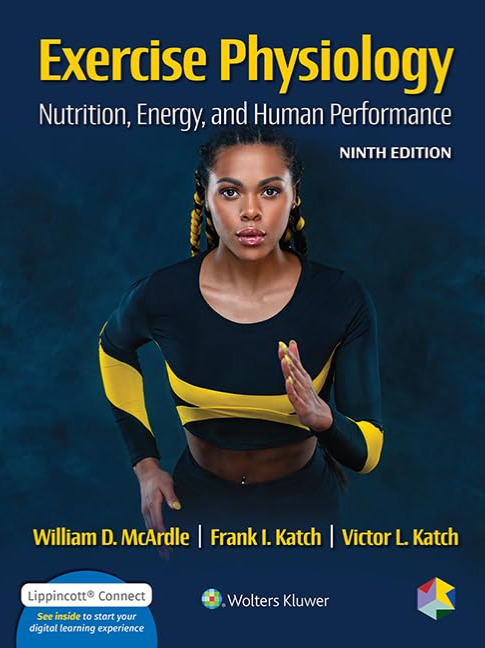 Exercise Physiology: Nutrition, Energy, and Human Performance 2023