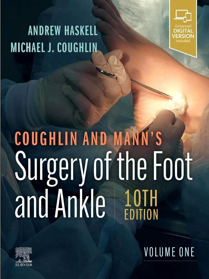 Coughlin and Mann’s Surgery of the Foot and Ankle 2024