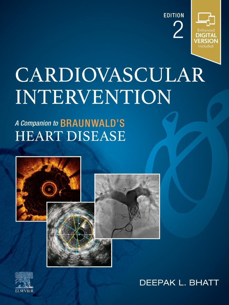 Cardiovascular Intervention: A Companion to Braunwald’s Heart Disease 2024