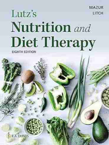 Lutz’s Nutrition and Diet Therapy Eighth Edition 2023