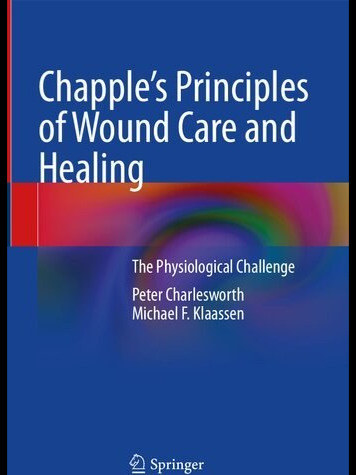 Chapple's Principles of Wound Care and Healing: The Physiological Challenge 1st ed. 2024