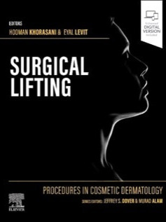 Procedures in Cosmetic Dermatology Series: Surgical Lifting 2024