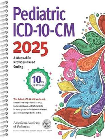 Pediatric ICD-10-CM 2025 10th