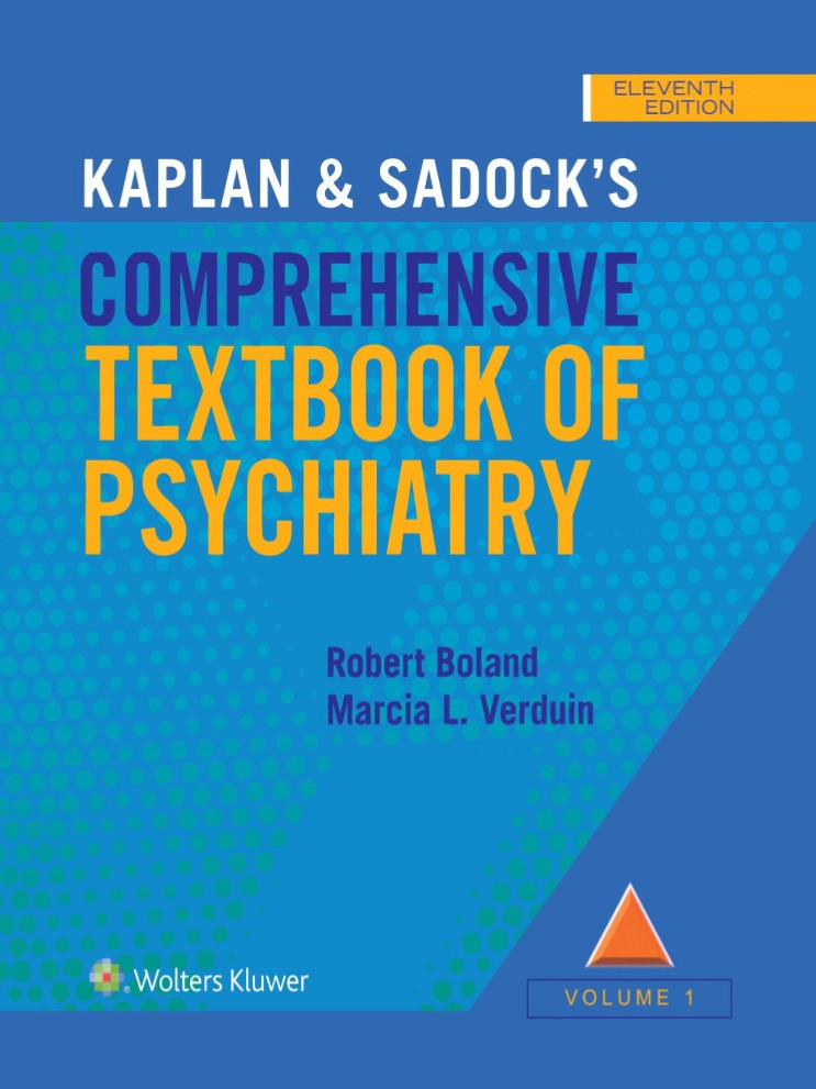 Kaplan & Sadock's Comprehensive TextBook of Psychiatry 2025