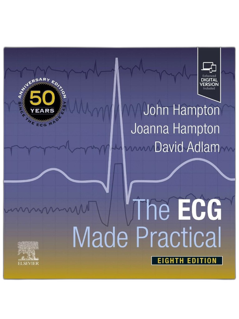 The ECG Made Practical 8th 2025
