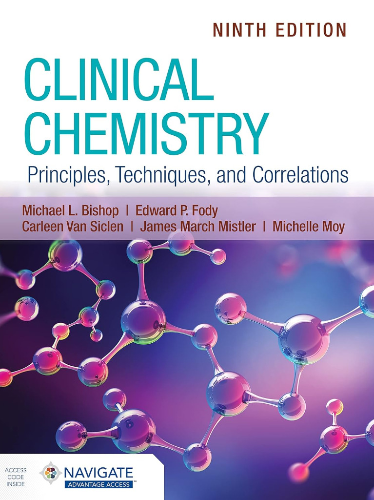 Clinical Chemistry: Principles, Techniques, and Correlations 2022 9th Edition