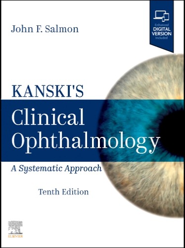2025 Kanski's Clinical Ophthalmology, A Systematic Approach