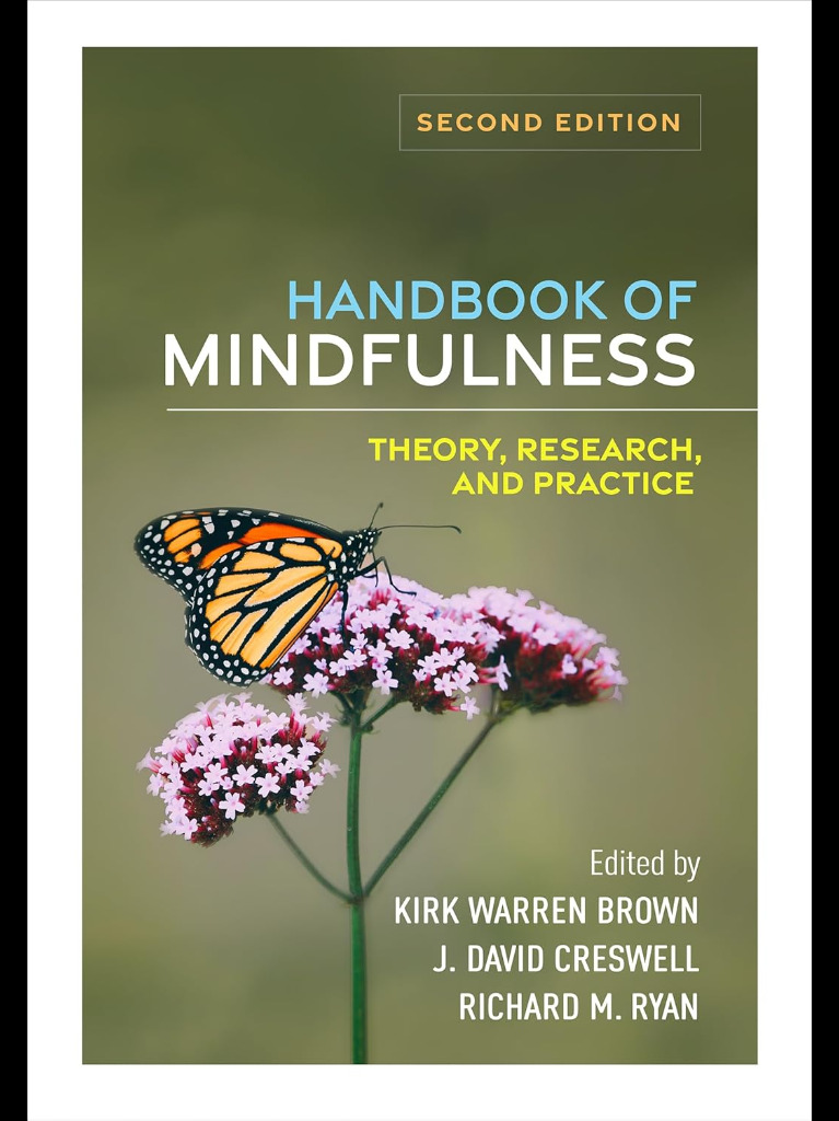 Handbook of Mindfulness: Theory, Research, and Practice 2025