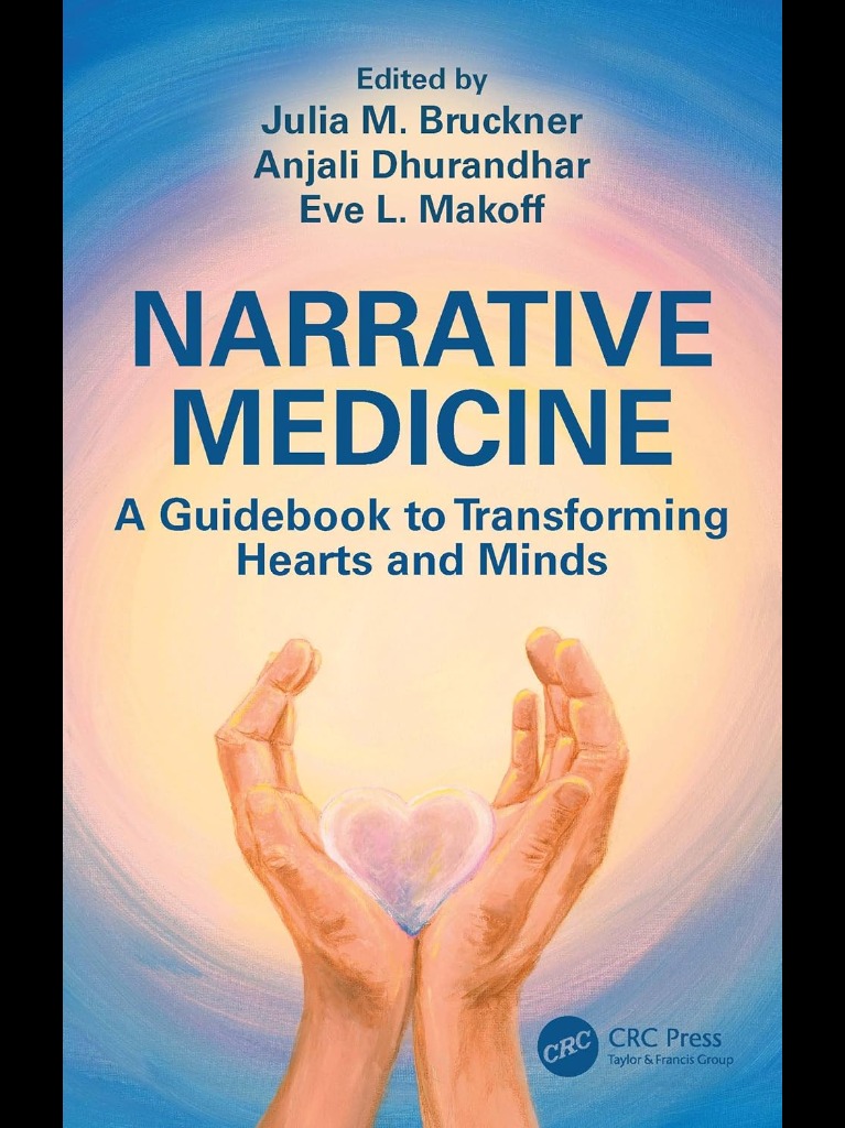 Narrative Medicine 2025 1st Edition