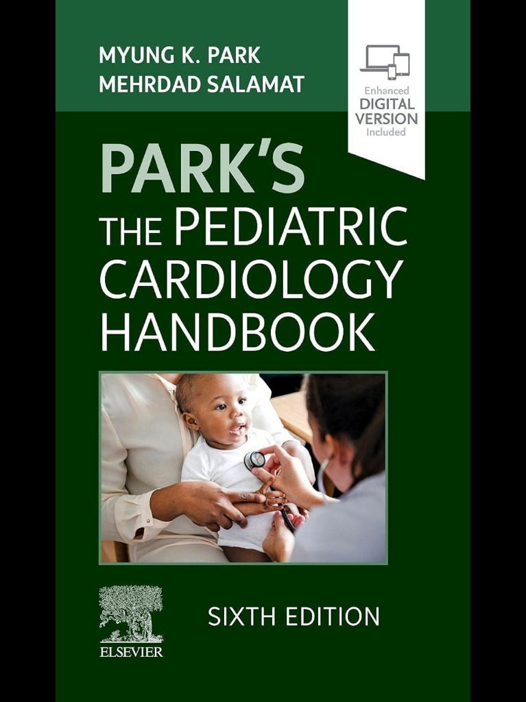 Park's The Pediatric Cardiology Handbook 6th Edition