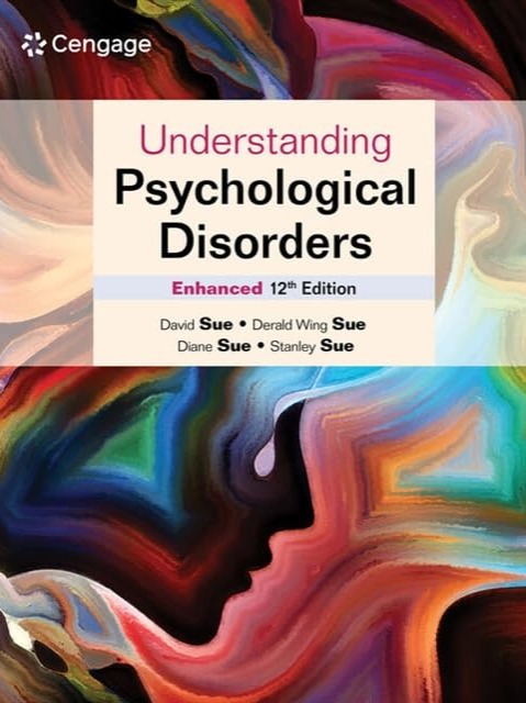 Understanding Psychological Disorders Enhanced 2025 12th Edition