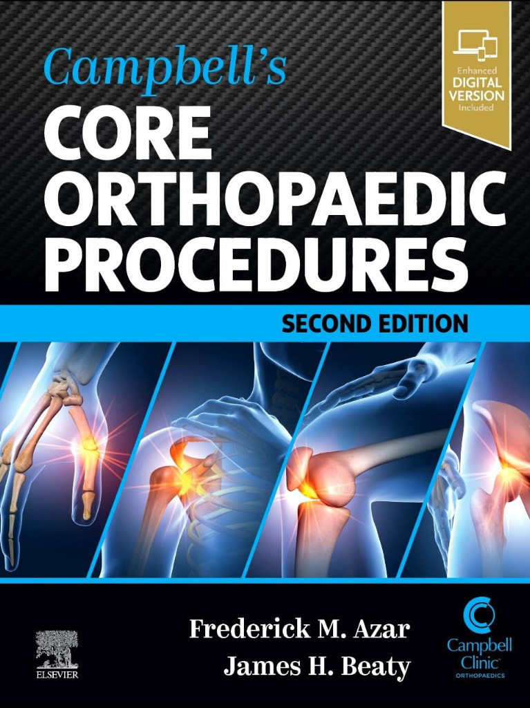 Campbell's Core Orthopaedic Procedures 2024 2nd Edition