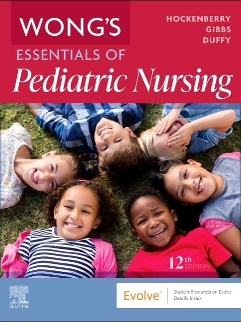 Wong's Essentials of Pediatric Nursing 12th Edition 2026