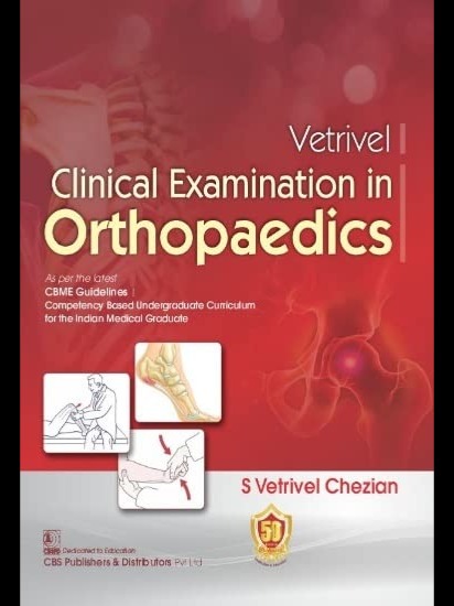 Vetrivel Clinical Examination In Orthopaedics 2023