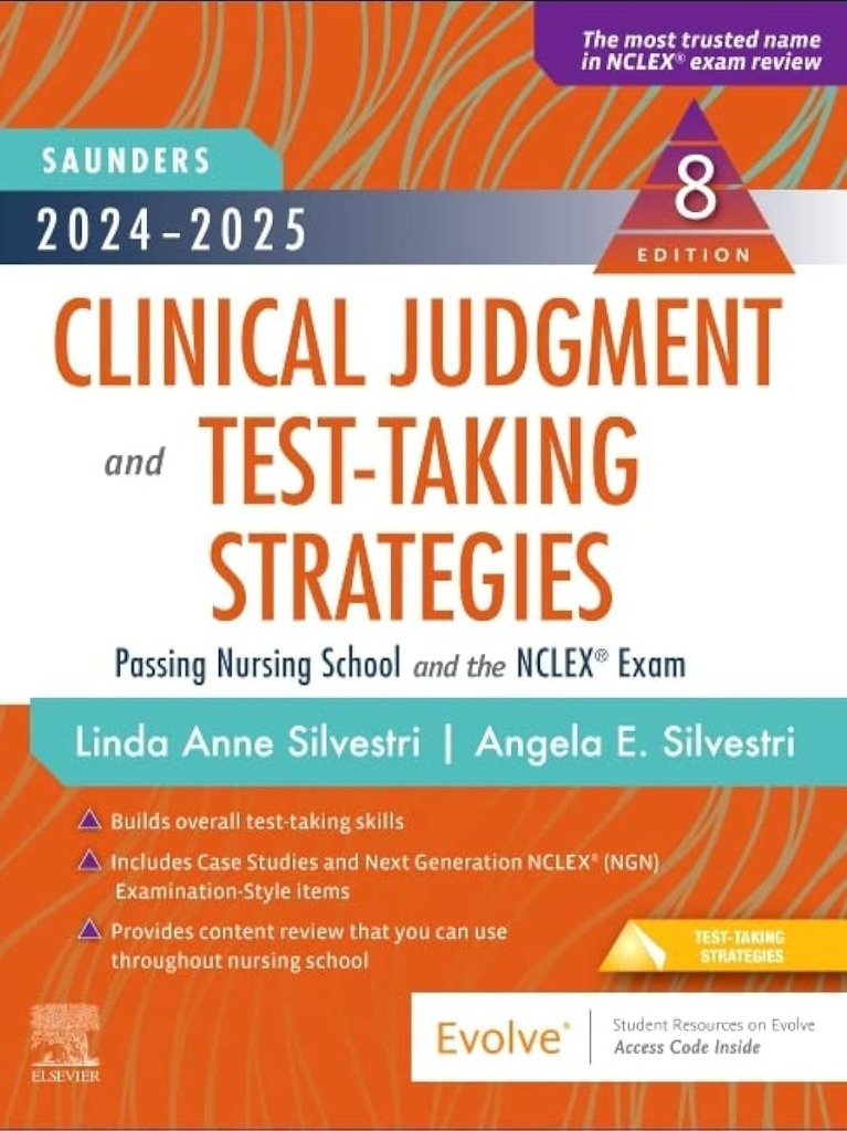 Saunders Clinical Judgment and Test-Taking Strategies