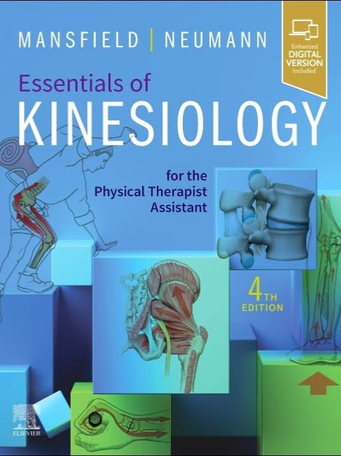Essentials of Kinesiology for the Physical Therapist Assistant 4th Edition