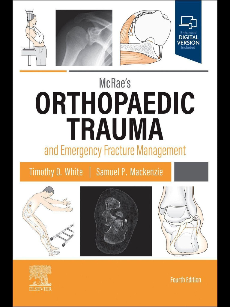 McRae's Orthopaedic Trauma and Emergency Fracture Management 2024 4th Edition