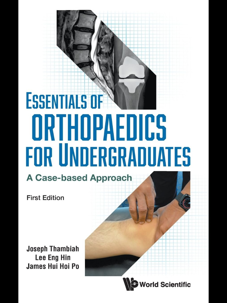 Essentials of Orthopaedics for Undergraduates: A Case-based Approach 2025