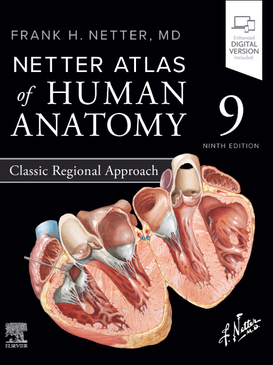 2027 Netter Atlas of Human Anatomy: Classic Regional Approach, 9th Edition