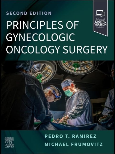 Principles of Gynecologic Oncology Surgery 2025 2nd Edition