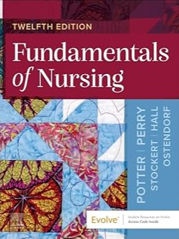 2025 Fundamentals of Nursing 12th Edition