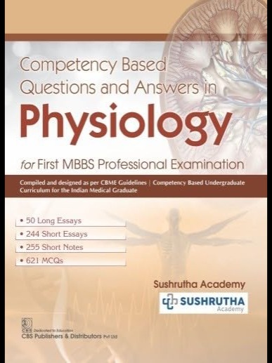 Competency Based Questions and Answers in Physiology: For First MBBS Professional Examination