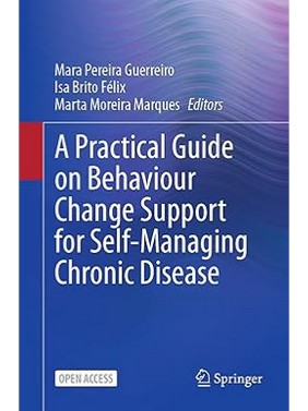 A Practical Guide on Behaviour Change Support for Self-Managing Chronic Disease Kindle Edition