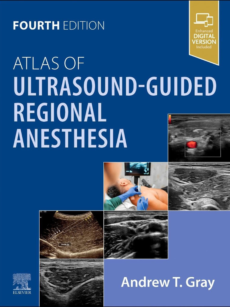 Atlas of Ultrasound-Guided Regional Anesthesia 2025 4th Edition