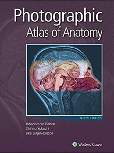 ANATOMY A PHOTOGRAPHIC ATLAS ROHEN 2022