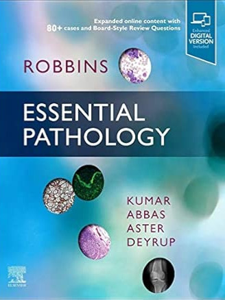 ROBBINS ESSENTIAL PATHOLOGY 2021