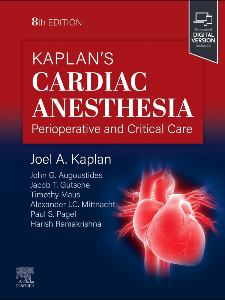 Kaplan's Cardiac Anesthesia: Perioperative and Critical Care Management 8th Edition