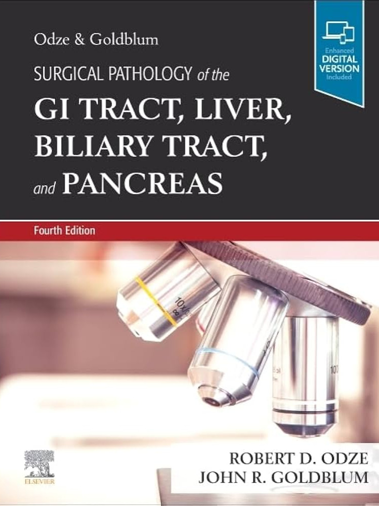Surgical Pathology of the GI Tract, Liver, Biliary Tract and Pancreas(2023) 4th Edition