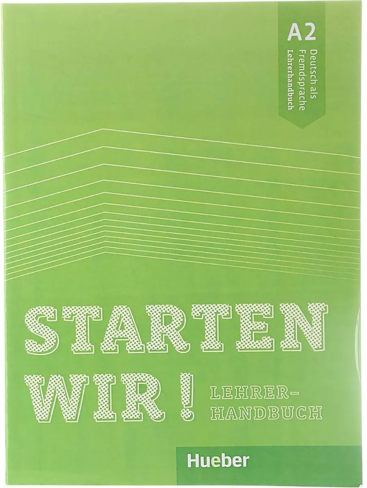 Starten Wir A2 Lehrerhandbuch
