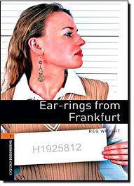 Ear-rings from Frankfurt / STAGE 2 ( Reg Wright