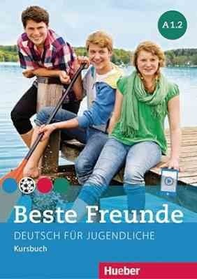 Beste Freunde – Beste Freunde : Kursbuch A 1.2