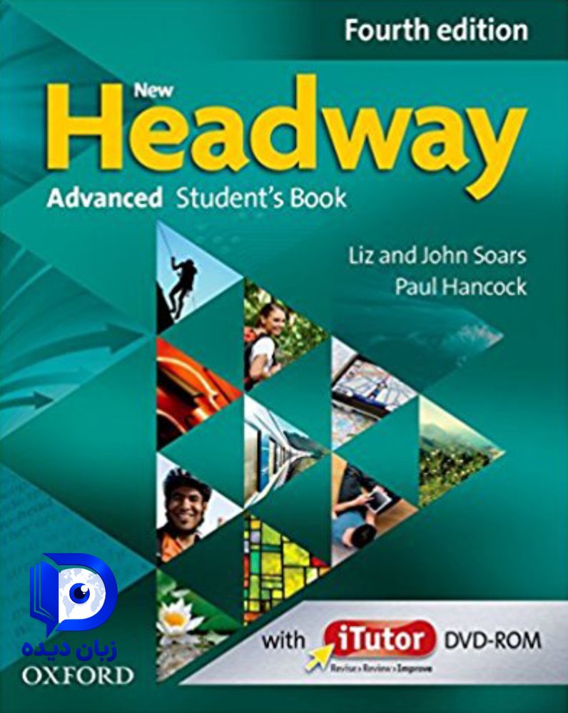 کتاب نیو هدوی ادونس ویرایش چهارم New Headway 4th Advanced Student Book
