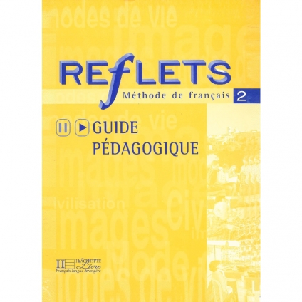 کتاب معلم Reflets 2 | Guide Pédagogique قفله