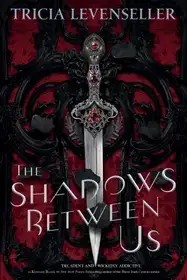 The Shadows Between Us by Tricia Levenseller زبان اصلی