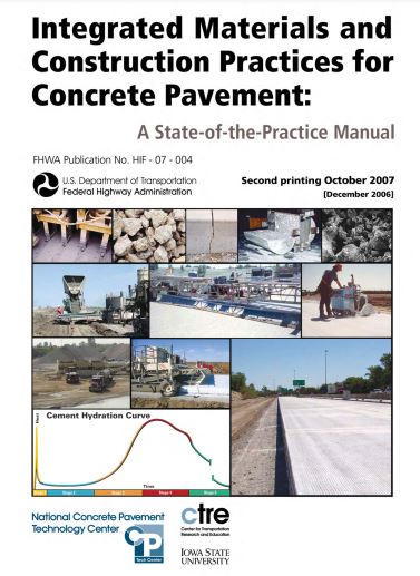 Integrated Materials and Construction Practices for Concrete Pavement