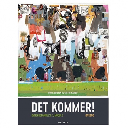 Det kommer! Dansk som andetsprog