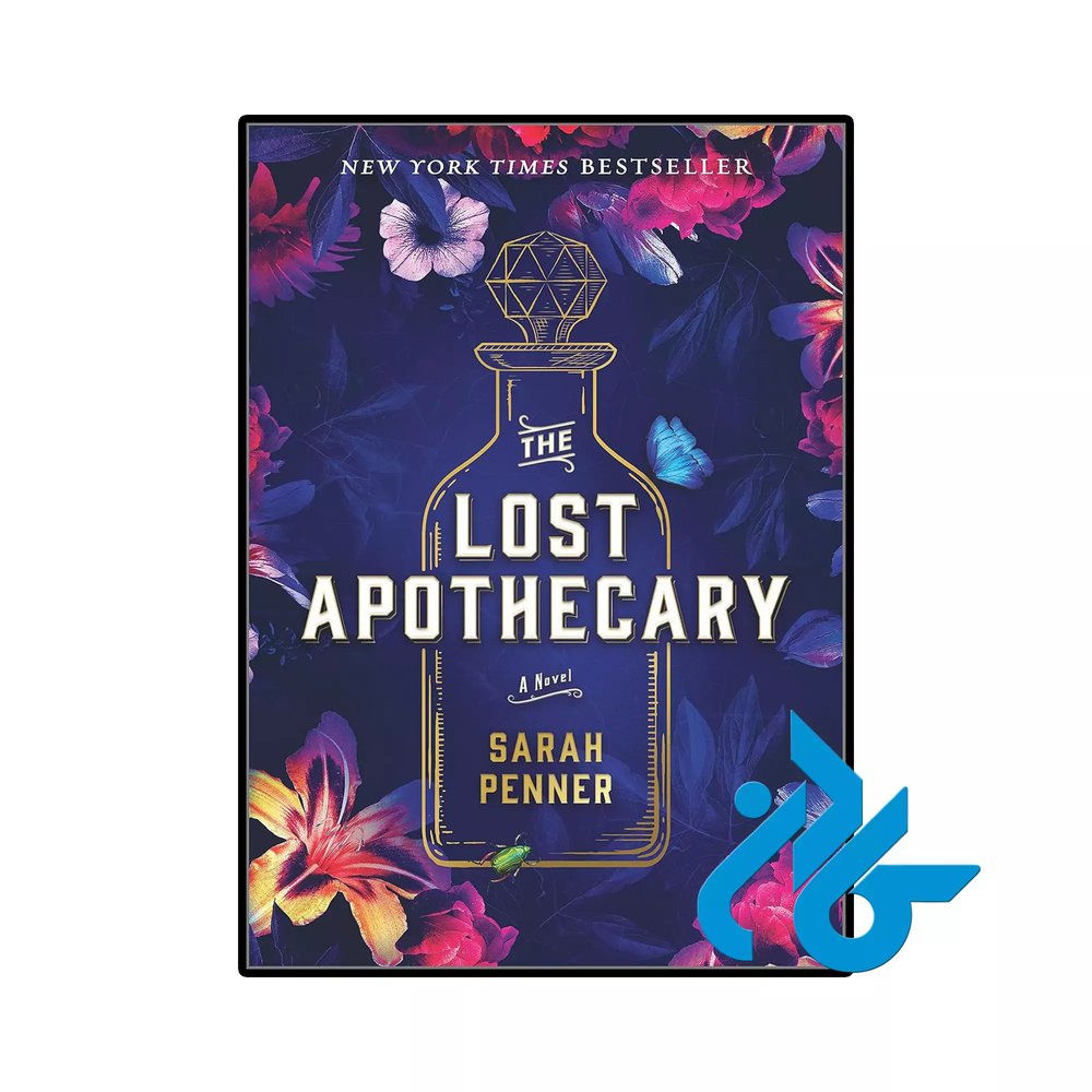 کتاب The Lost Apothecary (رمان داروخانه گمشده)