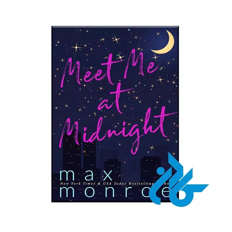 Meet Me at Midnight ( رمان انگلیسی نیمه شب با من ملاقات کن )