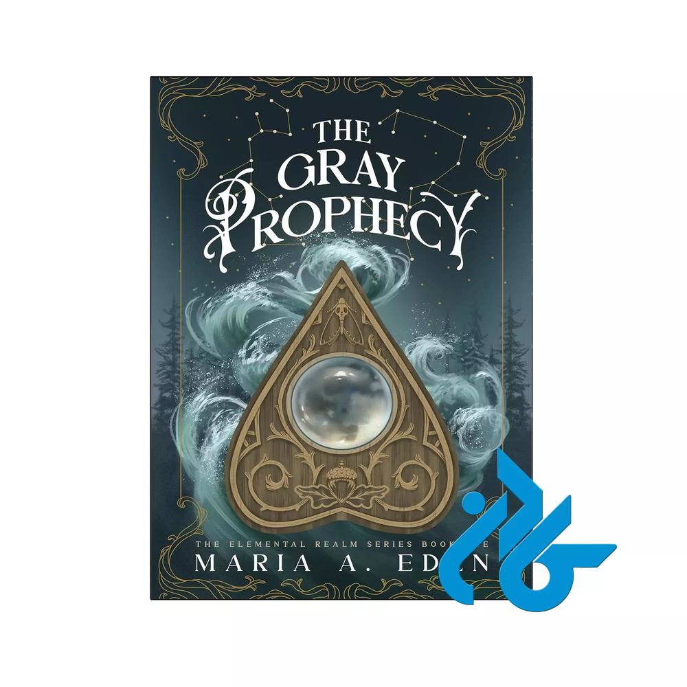 کتاب The Gray Prophecy (رمان پیشگویی خاکستری)