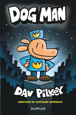 کتاب DogMan – Tome 1 داگ من فرانسه