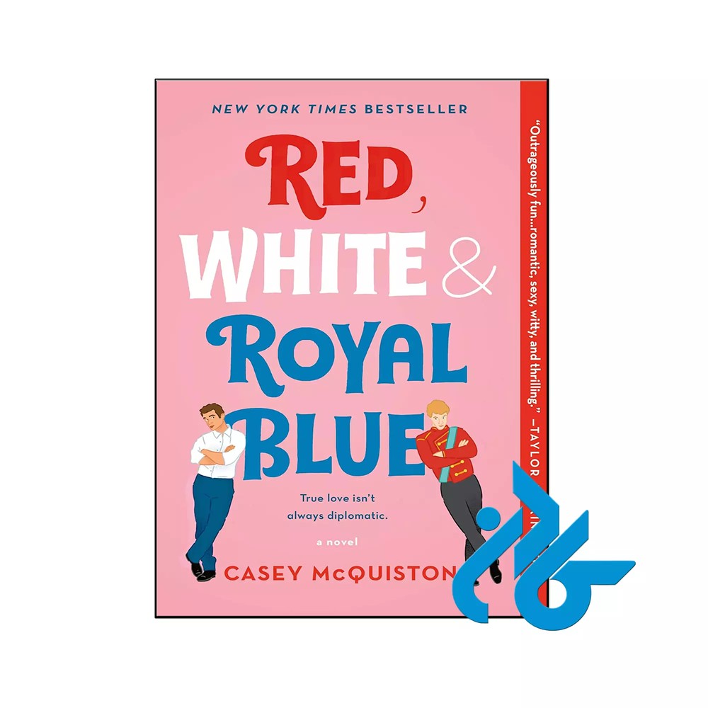 کتاب Red White & Royal Blue ( متن کامل بدون حذفیات )
