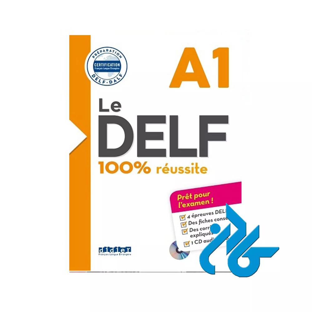 Le DELF 100 reusSite A1 کتاب ( چاپ سیاه سفید )
