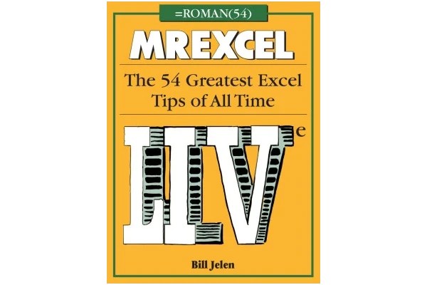 MrExcel LIVe: The 54 Greatest Excel Tips of All Time-کتاب انگلیسی